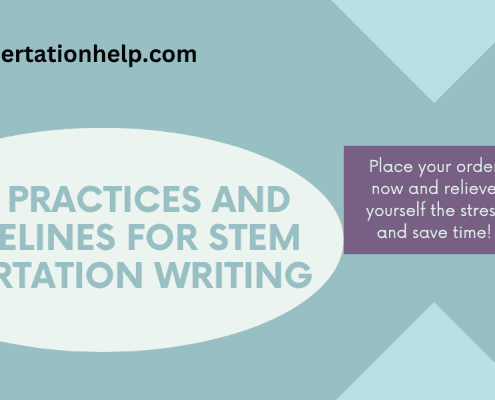 STEM dissertation writing, best practices and guidelines