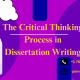 Critical Thinking Process in Dissertation Writing