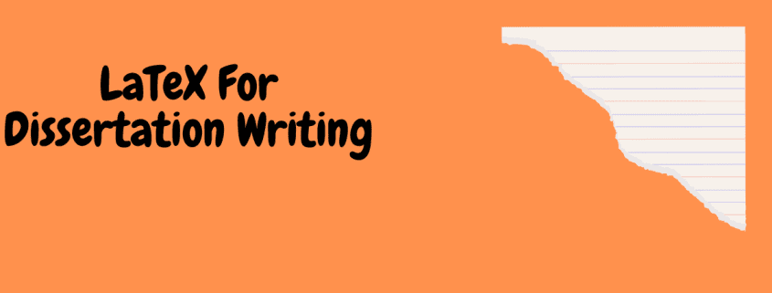LaTeX for dissertation writing