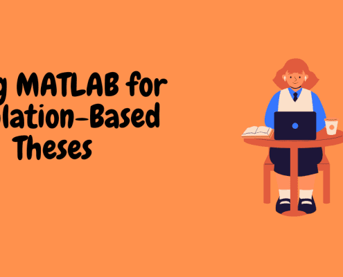 Using MATLAB for Simulation-Based Theses