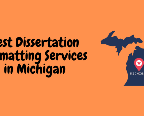 Best Dissertation Formatting Services in Michigan