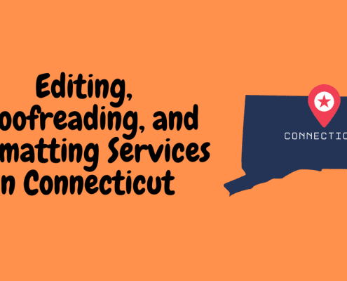 Editing, Proofreading, and Formatting Services in Connecticut