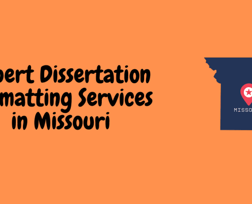 Expert Dissertation Formatting Services in Missouri