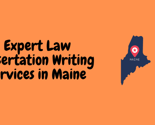 Expert Law Dissertation Writing Services in Maine