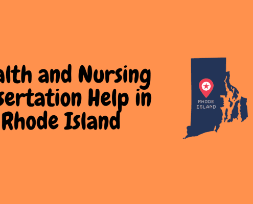 Health and Nursing Dissertation Help in Rhode Island
