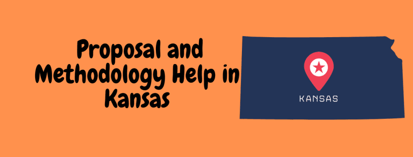 Proposal and Methodology Help in Kansas