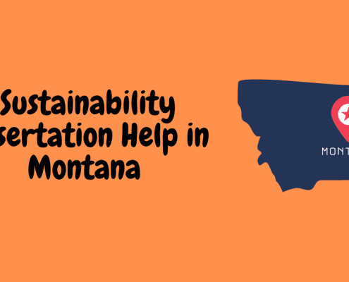 Sustainability Dissertation Help in Montana