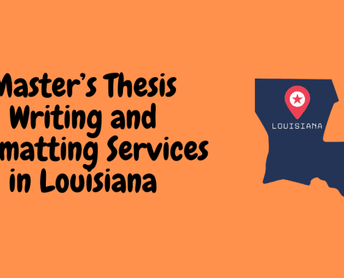 Master’s Thesis Writing and Formatting Services in Louisiana