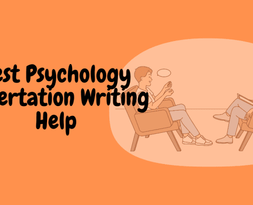Best Psychology Dissertation Writing Help