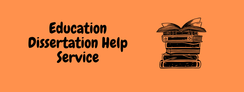 education dissertation help