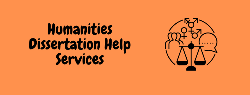 Humanities Dissertation Help Services