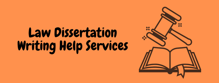 Law Dissertation Writing Help Services